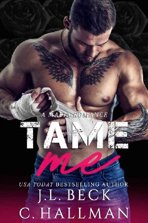 [The Rossi Crime Family 04] • Tame Me · A Mafia Romance (The Rossi Crime Family Book 5)